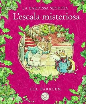 Bardissa Secreta, La : L'escala misteriosa | 9788418733413 | Barklem, Jill