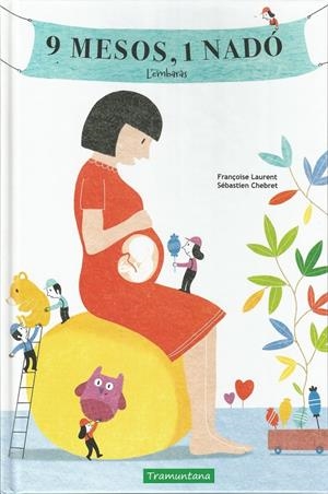 9 mesos, 1 nadó : L'embaràs | 9788417303211 | Laurent, Françoise