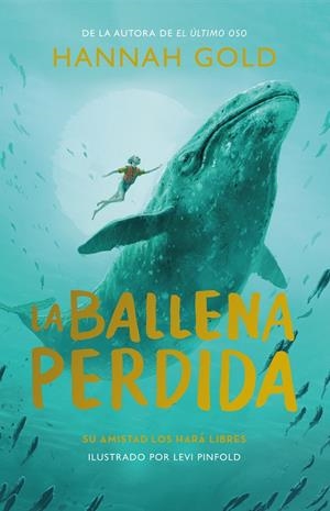 Ballena perdida, La | 9788419521361 | Gold, Hannah