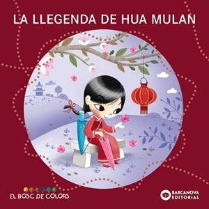 Llegenda de Hua Mulan, La | 9788448952853 | Baldó, Estel / Gil, Rosa / Soliva, Maria
