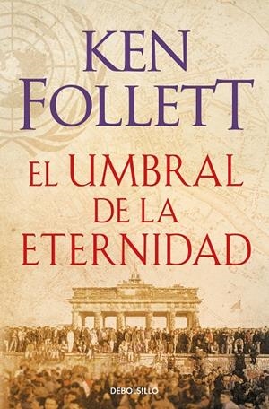 Century 3, The : El umbral de la eternidad | 9788466329507 | Follett, Ken