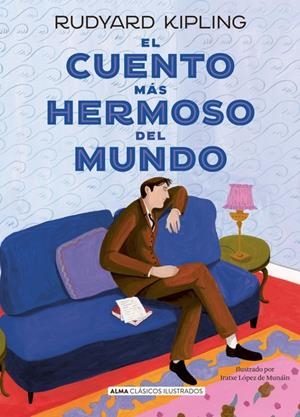 Cuento más hermoso del mundo, El | 9788419599186 | Kipling, Rudyard