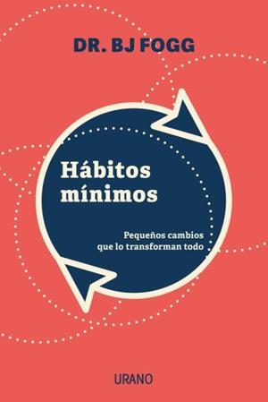 Hábitos mínimos | 9788417694340 | Fogg, BJ