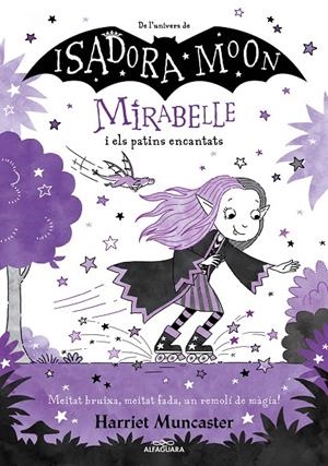 Mirabelle 7 : La Mirabelle i els patins encantats | 9788419507082 | Muncaster, Harriet