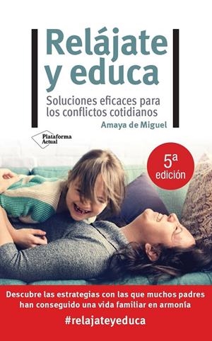 Relájate y educa | 9788418582622 | Miguel, Amaya de