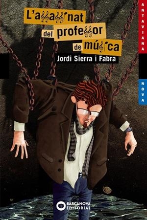 Assassinat del professor de música, L' | 9788448927684 | Sierra i Fabra, Jordi