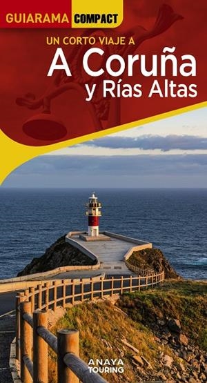 A Coruña y Rías Altas Guiarama | 9788491586104 | Posse Andrada, Enrique
