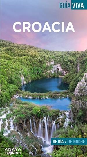Croacia Guía Viva | 9788491586043 | Fernández, Luis Argeo