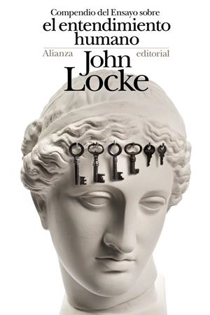 Compendio del Ensayo sobre el entendimiento humano | 9788491811930 | Locke, John