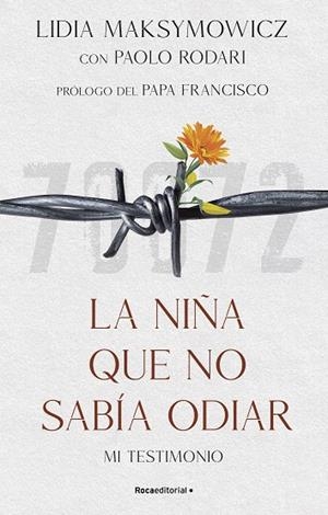 Niña que no sabía odiar, La | 9788419449702 | Maksymowicz, Lidia / Rodari, Paolo