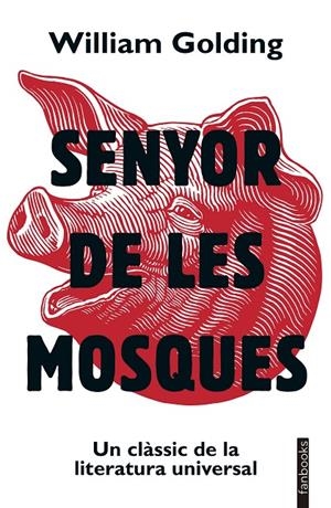 Senyor de les mosques, El | 9788419150875 | Golding, William