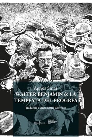 Walter Benjamin & La tempesta del progrés | 9788412662238 | Sinaï, Agnès