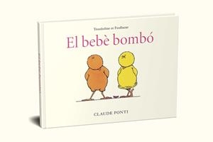 Trombolina i Kinabalot : El bebè bombó | 9788473294010 | Ponti, Claude