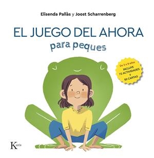 Juego del ahora para peques, El | 9788411211918 | Pallàs, Elisenda / Scharrenberg, Joost