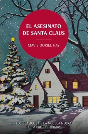 Asesinato de Santa Claus, El | 9788419521071 | Hay, Mavis Doriel