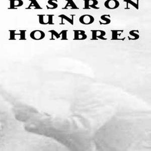 Pasaron unos hombres | 9788494412172 | Capy, Marcelle