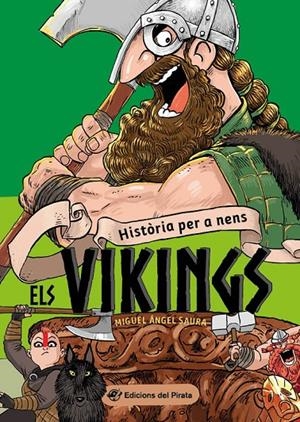 Història per a nens 2 : Els vikings | 9788417207816 | Saura, Miguel Ángel