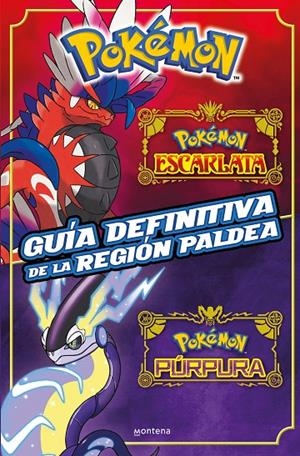 Pokémon Escarlata : Guía definitiva de la región Paldea (Libro oficial) | 9788419650443 | The Pokémon Company