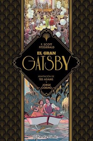 Gran Gatsby, El (novela gráfica) | 9788411407403 | Adams, Ted / Fitzgerald, Francis Scott / Coelho, Jorge