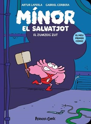 Mínor el Salvatjot 2 : El zumzeig Zut | 9788411409766 | Laperla, Artur / Corbera, Gabriel