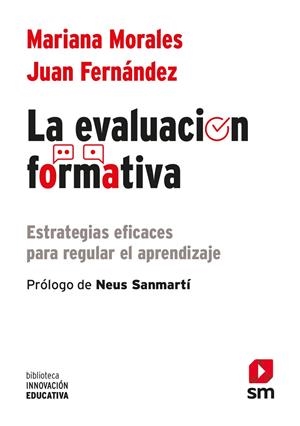Evaluación formativa, La | 9788411201445 | Morales Lobo, Mariana / Fernández Fernández, Juan G.