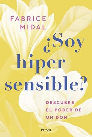 Soy hipersensible? | 9788449341526 | Midal, Fabrice