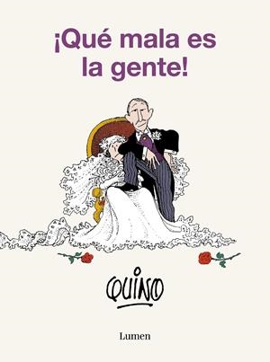 Qué mala es la gente! | 9788426423818 | Quino