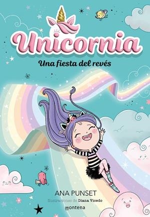 Unicornia 2 : Una fiesta del revés | 9788418798726 | Punset, Ana