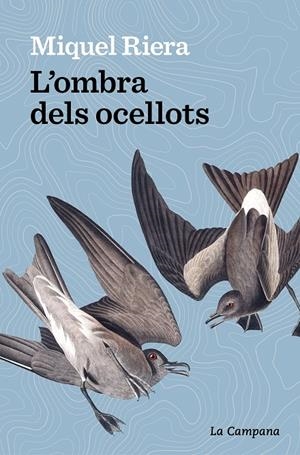 Ombra dels ocellots, L' | 9788419245175 | Riera, Miquel