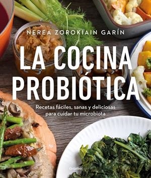 Cocina probiótica, La | 9788425362514 | Zorokiain Garín, Nerea