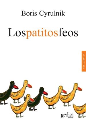 Patitos feos, Los | 9788417835590 | Cyrulnik, Boris