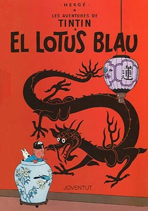 Tintín : El Lotus Blau | 9788426111852 | Hergé