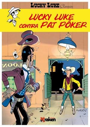 lucky Luke : Lucky Luke contra Pat Póker | 9788416435081 | Bévère, Maurice de