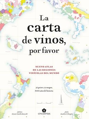 Carta de vinos, por favor, La | 9788419043214 | Gaubert-Turpin, Jules / Grant Smith Bianchi, Adrien / Garros, Charlie