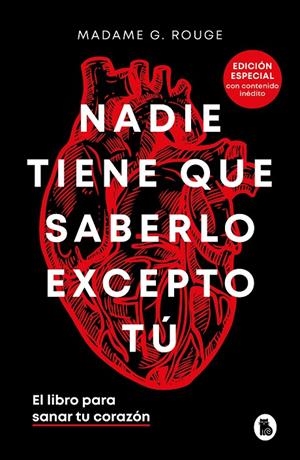 Nadie tiene que saberlo excepto tú (edición especial con contenido inédito) | 9788402429018 | Rouge, Madame G. 