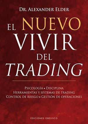 Nuevo vivir del trading, El | 9788491112112 | Elder, Alexander