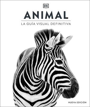 Animal : La guía visual definitiva | 9780241643013 | AA.VV.