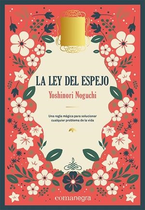 Ley del espejo, La | 9788419590664 | Noguchi, Yoshinori