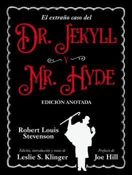 Extraño caso del Dr. Jekyll y Mr. Hyde, El (Edición anotada) | 9788446054290 | Stevenson, Robert Louis