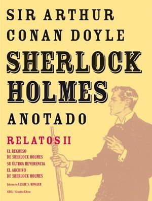 Sherlock Holmes Anotado : Relatos II | 9788446025436 | Doyle, Arthur Conan