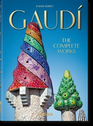Gaudí : The Complete Works | 9783836566193 | Zerbst, Rainer