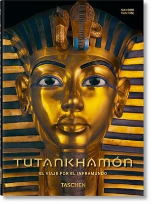 Tutankhamón : El viaje por el inframundo | 9783836584210 | Vannini, Sandro