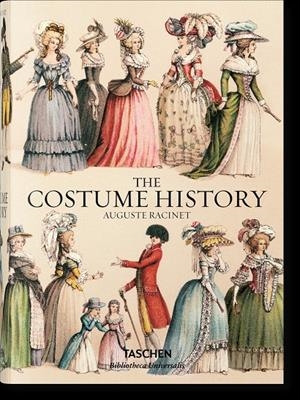 Auguste Racinet : The Costume History | 9783836555401 | Tétart-Vittu, Françoise