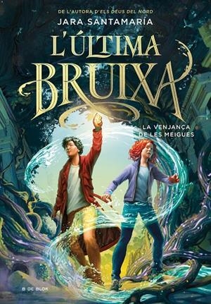 Última bruixa 2, L' : La venjança de les meigues | 9788419522191 | Santamaría, Jara