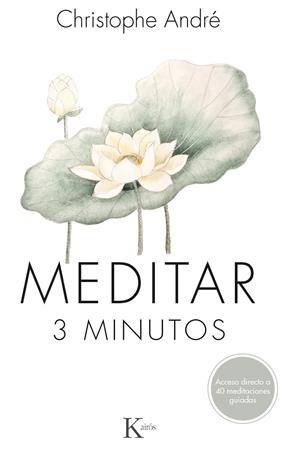 Meditar 3 minutos | 9788499886275 | André, Christophe