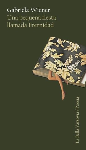 Pequeña fiesta llamada Eternidad, Una | 9788433919625 | Wiener, Gabriela