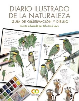 Diario ilustrado de la naturaleza : Guía de observación y dibujo | 9788441544567 | Muir Laws, John
