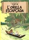 Tintín : L'orella escapçada | 9788426111814 | Hergé