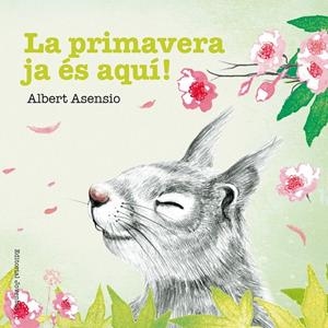 Primavera ja és aquí, La! | 9788426144225 | Asensio Navarro, Albert