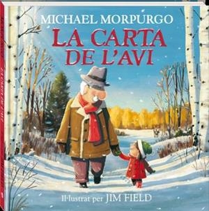 Carta de l'avi, La | 9788418762345 | Morpurgo, Michael